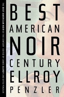 News cover New book: "The Best American Noir of the Century"  from James Ellroy and Otto Penzler
