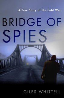 News cover Book about time of  Cold War with beautiful name: Bridge of Spies