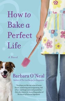 News cover Would you like to bake your perfect life?  Then read the Barbara O'Neal's book