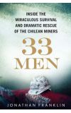 News cover "33 Men" written by Jonathan Franklin, what the plot is about? Open and you will know!