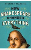 News cover "How Shakespeare Changed Everything" from a great writer Stephen Marche