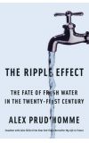 News cover Water is the first item of what we need,  read the book "The Ripple Effect" written by Alex Prud'homme and explore more new intereting facts
