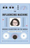 News cover DO you want to know how the radio come into our lives? Read the book "The Influencing Machine"  written by Brooke Gladstone