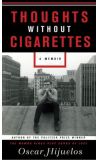 News cover A real story "Thoughts Without Cigarettes" from Oscar Hijuelos