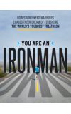 News cover "You Are an Ironman" written by Jacques Steinberg