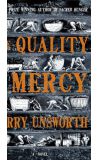 News cover The Quality of Mercy by Barry Unsworth