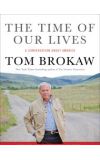 News cover "The Time of Our Lives"  from  Tom Brokaw