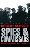 News cover  Spies and Commissars  in Robert Service's oppinion