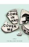 News cover Broken cup cun't be glued? Read book "Come in and Cover Me," written by Gin Phillips