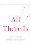 News cover "All There Is"  written by  Dave Isay