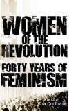 News cover Women of the Revolution by Kira Cochrane