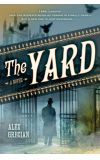 News cover Be smart - read books, another one The Yard by Alex Grecian 