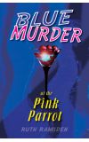 News cover Blue Murder at the Pink Parrot by Ruth Ramsden 