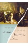 News cover La Folie Baudelaire by Roberto Calasso, translated by Alastair McEwen