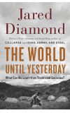 News cover The World Until Yesterday by Jared Diamond