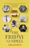 News cover The Friday Gospels by Jenn Ashworth 