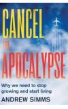 News cover Cancel the Apocalypse by Andrew Simms