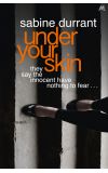 News cover Under Your Skin by Sabine Durrant
