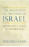 News cover The Invention of the Land of Israel by Shlomo Sand