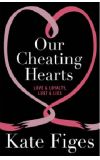 News cover Our Cheating Hearts by Kate Figes