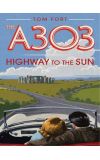 News cover The A303 by Tom Fort 