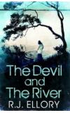News cover The Devil and the River by RJ Ellory