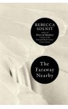 News cover The Faraway Nearby by Rebecca Solnit 