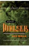 News cover The Walk and Other Stories by Robert Walser 