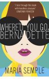 News cover Where'd You Go, Bernadette by Maria Semple 
