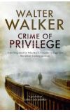 News cover Crime of Privilege by Walter Walker