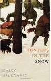 News cover Hunters in the Snow by Daisy Hildyard 