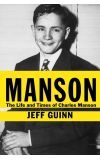 News cover The Life and Times of Charles Manson by Jeff Guinn 