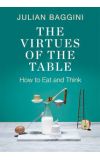 News cover What read next - new book The Virtues of the Table written by Julian Baggini 