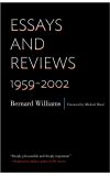 News cover Philosophical musings in the Essays and Reviews: 1959-2002 written by  Bernard Williams, Michael Wood